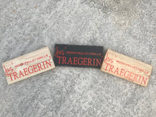 Load image into Gallery viewer, Jus&#39; Traegerin&#39; Sign